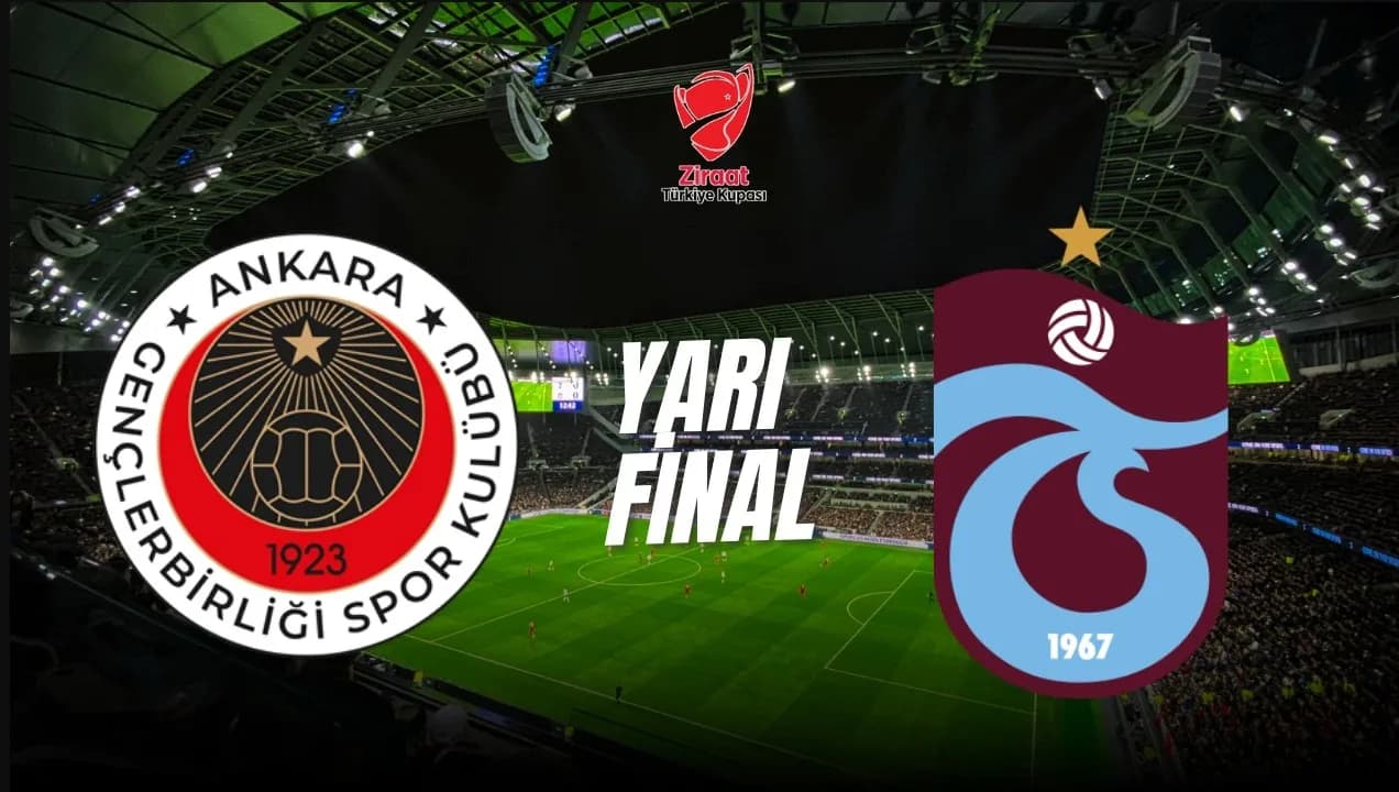 Critical Night for a Final Ticket in Gençlerbirliği - Trabzonspor Match